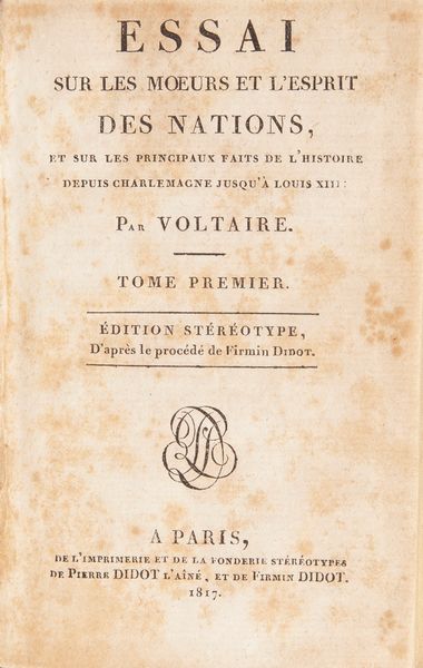 Voltaire Arouet Franois Marie - Essai sur les moeurs et l'esprit des nations  - Asta Libri Antichi e Stampe - Associazione Nazionale - Case d'Asta italiane