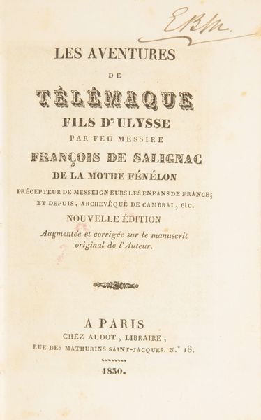 Francois de Salignac De La Mothe Fenelon - Les Aventures de Telemaque fils d'Ulysse. (Illustrato dell'800)  - Asta Libri Antichi e Stampe - Associazione Nazionale - Case d'Asta italiane