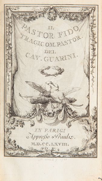 Giambattista Guarini. Il pastor Fido. Tragicom. pastor. (ILLUSTRATO DEL'700)  - Asta Libri Antichi e Stampe - Associazione Nazionale - Case d'Asta italiane