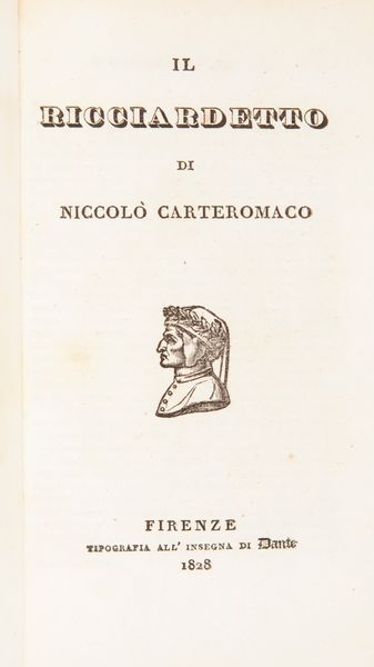 Niccol Forteguerri - Ricciardetto di Niccol Carteromaco  - Asta Libri Antichi e Stampe - Associazione Nazionale - Case d'Asta italiane