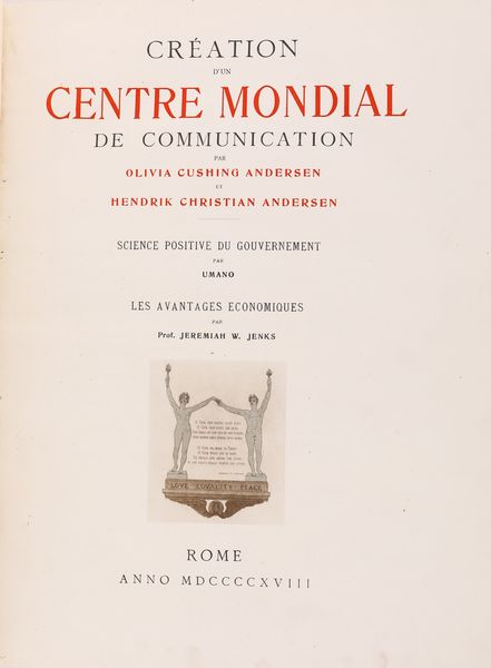 Hendrick Christian Andersen - Creation d'un Centre Mondial de Communication  - Asta Libri Antichi e Stampe - Associazione Nazionale - Case d'Asta italiane