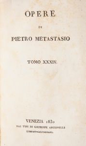 Opere di Pietro Metastasio (Illustrato dell'800) (Scompleto)  - Asta Libri Antichi e Stampe - Associazione Nazionale - Case d'Asta italiane