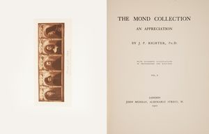 J. P. Richter - The Mond collection. An appreciation  - Asta Libri Antichi e Stampe - Associazione Nazionale - Case d'Asta italiane