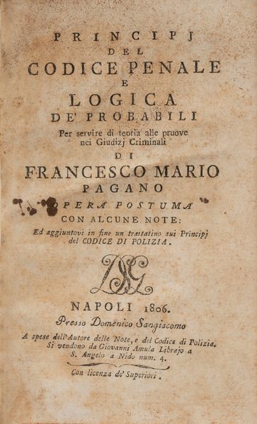 Francesco Mario Pagano : Principi del codice penale  - Asta Libri, Autografi e Stampe - Associazione Nazionale - Case d'Asta italiane