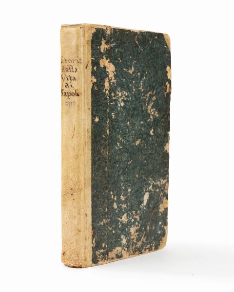 Manoscritto giunta da Sant'Elena in modo sconosciuto. Londra 1817. Ovvero Vita di Napoleone scritta da lui medesimo  - Asta Libri, Autografi e Stampe - Associazione Nazionale - Case d'Asta italiane