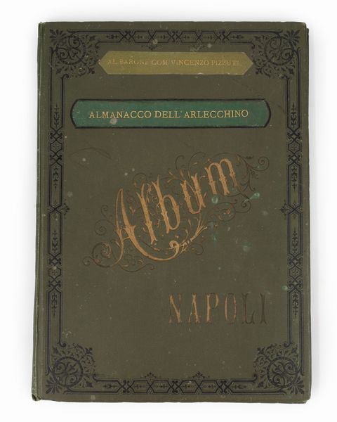 Almanacco dell'Arlecchino. Diretto e redatto da Alberto Landi. Album.  - Asta Libri, Autografi e Stampe - Associazione Nazionale - Case d'Asta italiane