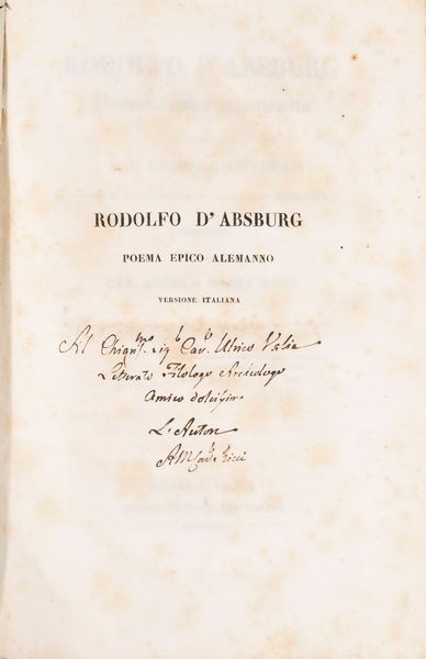 Gio Pyrker : Ladislao. Rodolfo d'Ausburg. Poema epico alemanno.  - Asta Libri, Autografi e Stampe - Associazione Nazionale - Case d'Asta italiane