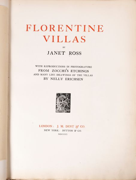 Janet Ross : Florentine Villas  - Asta Libri, Autografi e Stampe - Associazione Nazionale - Case d'Asta italiane