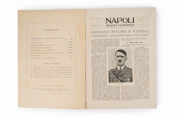 Napoli Rivista Municipale. Adolfo Hitler a Napoli. L'entusiastica accoglienza a Napoli. La grande rivista navale. La grandiosa dimostrazione a Piazza Plebiscito. Visioni di Napoli nella serata hitleriana.  - Asta Libri, Autografi e Stampe - Associazione Nazionale - Case d'Asta italiane