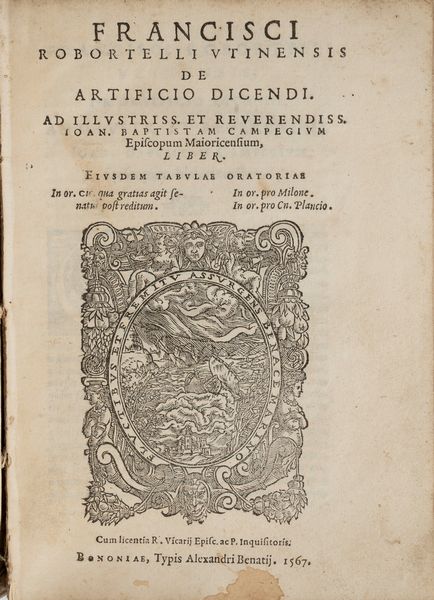 Robortello Francesco : De artificio dicendi  - Asta Libri, Autografi e Stampe - Associazione Nazionale - Case d'Asta italiane