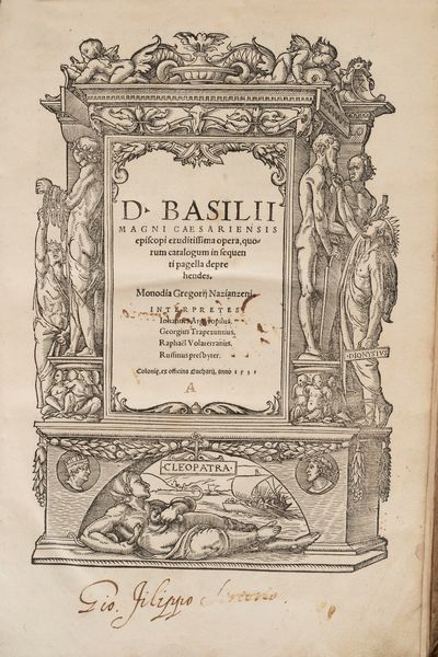 Basilio (San) : D. Basilii Magni Caesariensis episcopi eruditissima opera, quorum catalogum in sequenti pagella deprehendes  - Asta Libri, Autografi e Stampe - Associazione Nazionale - Case d'Asta italiane