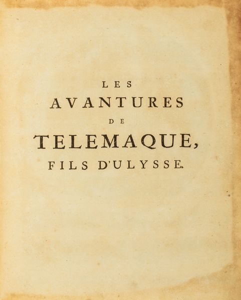 Francois de Salignac de la Mothe  Fenelon : Les Aventures de Télémaque  - Asta Libri, Autografi e Stampe - Associazione Nazionale - Case d'Asta italiane