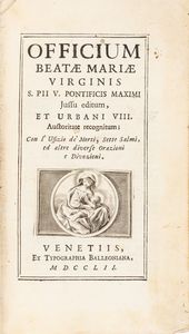 Officium beatae Mariae Virginis  - Asta Libri, Autografi e Stampe - Associazione Nazionale - Case d'Asta italiane