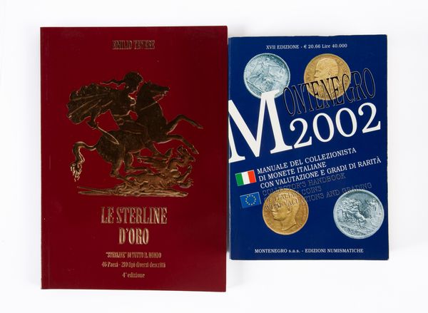 Emilio Tevere - Le Sterline d'oro. Sterline di tutto il mondo. 4a edizione 2010; Montenegro 2002 Manuale del collezionista di monete italiane con valutazione e gradi di rarit  - Asta Numismatica - Associazione Nazionale - Case d'Asta italiane