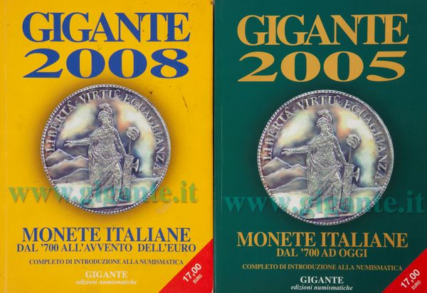 2 Cataloghi Gigante. Monete Italiane dal '700 ad oggi. Edizione 2005 e 2008  - Asta Numismatica - Associazione Nazionale - Case d'Asta italiane