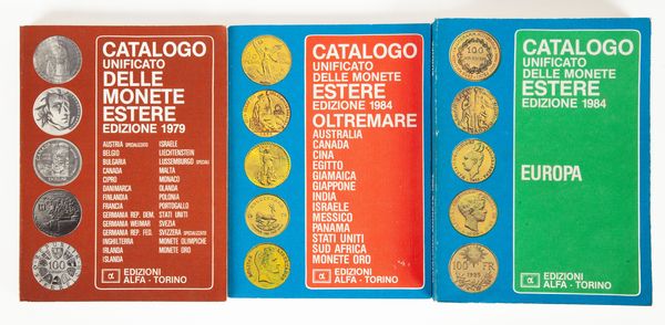 3 Cataloghi Unificato: - Monete Estere Europa 1984 - Monete Estere Oltremare 1984 - Monete Estere 1979  - Asta Numismatica - Associazione Nazionale - Case d'Asta italiane