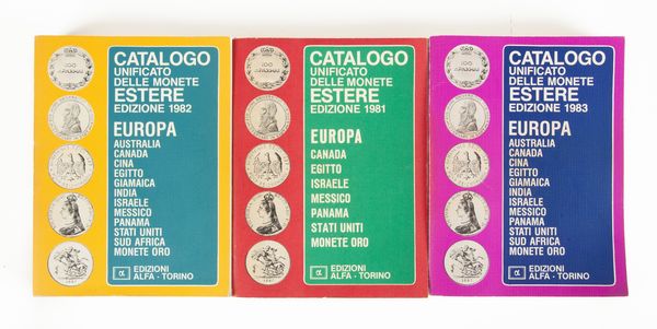 3 Cataloghi Unificato delle Monete Estere: - Europa 1981 - Europa 1982 - Europa 1983  - Asta Numismatica - Associazione Nazionale - Case d'Asta italiane