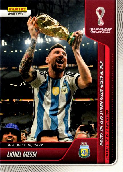 Lionel  Messi : Panini Instant Fifa W/C 2022 Qatar Champion  - Asta Pop Culture / Memorabilia e Card - Associazione Nazionale - Case d'Asta italiane