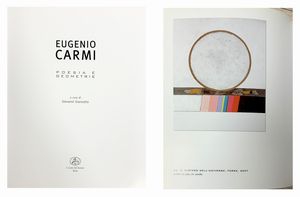 EUGENIO CARMI : Il mistero dell'universo, forse  - Asta Arte Moderna e Contemporanea - Associazione Nazionale - Case d'Asta italiane