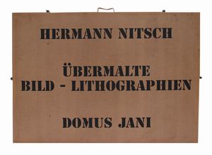 Hermann Nitsch : Ubermalte Bild - Lithographien, Domus Jani  - Asta Arte Moderna e Contemporanea - Associazione Nazionale - Case d'Asta italiane