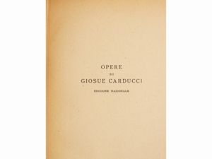 Giosue Carducci - Edizione nazionale delle opere di Giosue Carducci