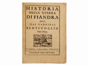 GUIDO BENTIVOGLIO - Historia della guerra di Fiandra descritta dal cardinal Bentiuoglio