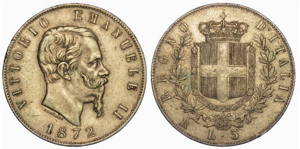 REGNO D'ITALIA. VITTORIO EMANUELE II DI SAVOIA, 1861-1878. 5 lire 1872. Roma.  - Asta Numismatica - Associazione Nazionale - Case d'Asta italiane