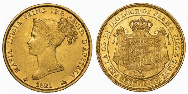 PARMA. MARIA LUIGIA D'AUSTRIA, 1815-1847. 40 Lire 1821.  - Asta Numismatica - Associazione Nazionale - Case d'Asta italiane