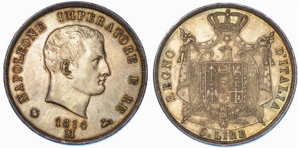 MILANO. NAPOLEONE I, 1805-1814. 5 Lire 1814 (II tipo, puntali sagomati).  - Asta Numismatica - Associazione Nazionale - Case d'Asta italiane