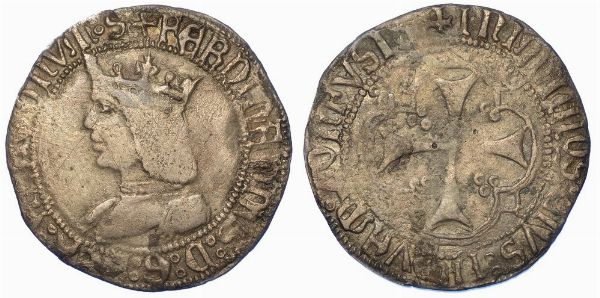 CAGLIARI. FERDINANDO II D'ARAGONA (Ferrandino), 1479-1516. Reale.  - Asta Numismatica - Associazione Nazionale - Case d'Asta italiane