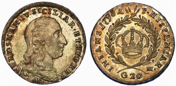 NAPOLI. FERDINANDO IV DI BORBONE, 1759-1816. Tar da 20 Grani 1798.  - Asta Numismatica - Associazione Nazionale - Case d'Asta italiane