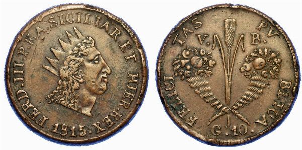 PALERMO. FERDINANDO III DI BORBONE, 1759-1816. 10 grani 1815.  - Asta Numismatica - Associazione Nazionale - Case d'Asta italiane