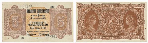 REGNO DITALIA. VITTORIO EMANUELE II DI SAVOIA, 1861-1878. BANCA NAZIONALE NEL REGNO. 5 Lire biglietto consorziale 30/04/1874.  - Asta Numismatica - Associazione Nazionale - Case d'Asta italiane