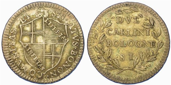 BOLOGNA. GOVERNO POPOLARE, 1796-1797. 2 Carlini (1796).  - Asta Numismatica - Associazione Nazionale - Case d'Asta italiane