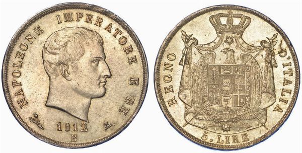 BOLOGNA. NAPOLEONE I RE D'ITALIA, 1805-1814. 5 Lire 1812.  - Asta Numismatica - Associazione Nazionale - Case d'Asta italiane