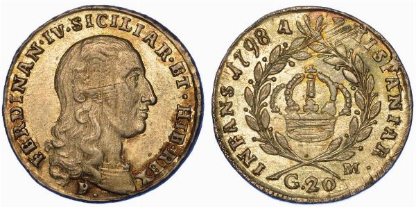 NAPOLI. FERDINANDO IV DI BORBONE, 1759-1816. Tar da 20 Grani 1798.  - Asta Numismatica - Associazione Nazionale - Case d'Asta italiane