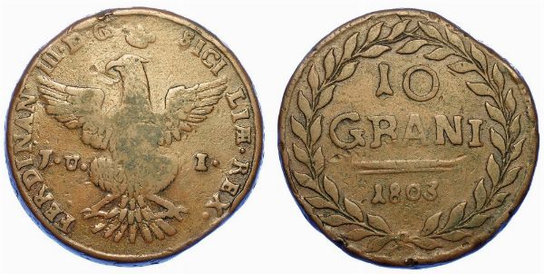 PALERMO. FERDINANDO III DI BORBONE, 1759-1816. 10 Grani 1803.  - Asta Numismatica - Associazione Nazionale - Case d'Asta italiane