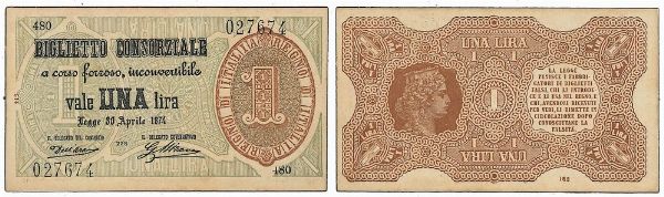 REGNO DITALIA. VITTORIO EMANUELE II DI SAVOIA, 1861-1878. BANCA NAZIONALE NEL REGNO. Lira biglietto consorziale 30/04/1874.  - Asta Numismatica - Associazione Nazionale - Case d'Asta italiane