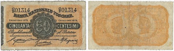 REGNO DITALIA. VITTORIO EMANUELE II DI SAVOIA, 1861-1878. BANCA NAZIONALE TOSCANA. 50 Centesimi 1873.  - Asta Numismatica - Associazione Nazionale - Case d'Asta italiane