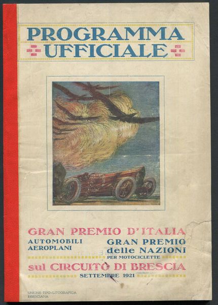 1921, Brescia, Circuito Internazionale Automobilistico - Aereo, Programma Ufficiale  - Asta Filatelia - Associazione Nazionale - Case d'Asta italiane