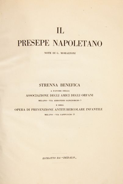 Quattro volumi sul presepe  - Asta Dalla Collezione Antonio Latini e altre provenienze Antichi Pastori da Presepe, Accessori e libri sul tema - Associazione Nazionale - Case d'Asta italiane