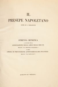 Quattro volumi sul presepe  - Asta Dalla Collezione Antonio Latini e altre provenienze Antichi Pastori da Presepe, Accessori e libri sul tema - Associazione Nazionale - Case d'Asta italiane