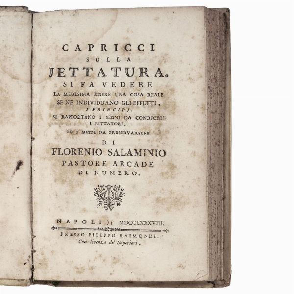 (Napoli)   Marugj, Giovan Leonardo.   Capricci sulla jettatura  . Napoli, presso Filippo Raimondi, 1788.  - Asta LIBRI, MANOSCRITTI E AUTOGRAFI - Associazione Nazionale - Case d'Asta italiane