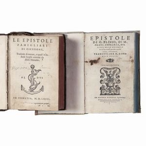 (Epistole)   DOLCE, Lodovico.   Epistole di G. Plinio, di M. Franc. Petrarca, del S. Pico della Mirandola et d’altri eccellentiss. huomini. Tradotte per M. Lodovico Dolce  . In Vinegia, Gabriel Giolito de’ Ferrari, 1548.  - Asta LIBRI, MANOSCRITTI E AUTOGRAFI - Associazione Nazionale - Case d'Asta italiane