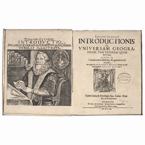 (Geografia - Mappe)   CLUVERIUS, Philippus.   Introductionis in universam geographiam, tam veterem quam novam.   Brunsuigae (Braunschweig), typis Andreae Dunckeri sumptibus Gothofredi Mulleri, 1652 (1647 al colophon).  - Asta LIBRI, MANOSCRITTI E AUTOGRAFI - Associazione Nazionale - Case d'Asta italiane