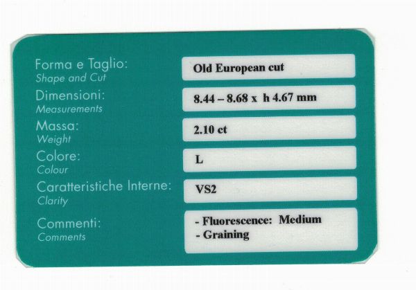 Diamante di vecchio taglio di ct 2.10, colore L, caratteristiche interne VS2, fluorescenza UV media  - Asta Fine Jewels - Associazione Nazionale - Case d'Asta italiane