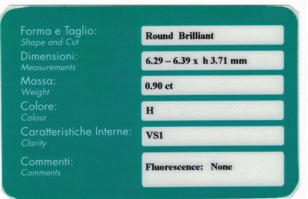 Diamante taglio brillante di ct 0.90, colore H, caratteristiche interne VVS2, fluorescenza UV nulla  - Asta Fine Jewels - Associazione Nazionale - Case d'Asta italiane