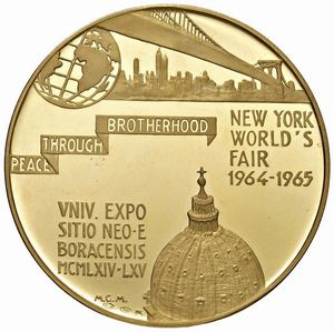 MEDAGLIA PER L’ESPOSIZIONE UNIVERSALE DI NEW YORK 1964-1965  - Asta AUREA. MONETE E MEDAGLIE IN ORO E UNA SELEZIONE DI MEDAGLIE BORBONICHE - Associazione Nazionale - Case d'Asta italiane