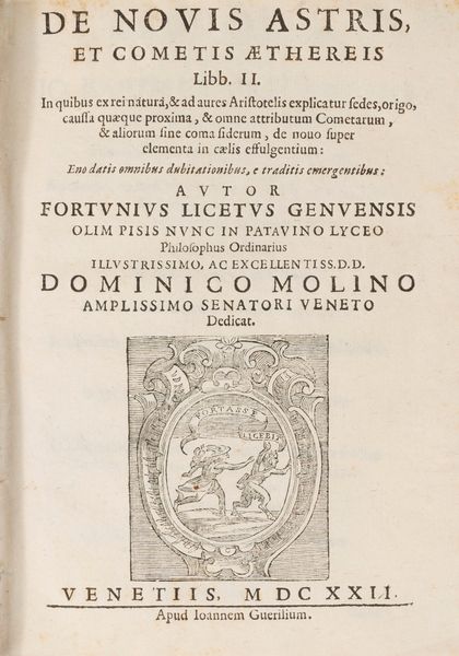 FORTUNIO LICETI : De nouis astris et cometis Aethereis.  - Asta Libri, Autografi e Stampe - Associazione Nazionale - Case d'Asta italiane