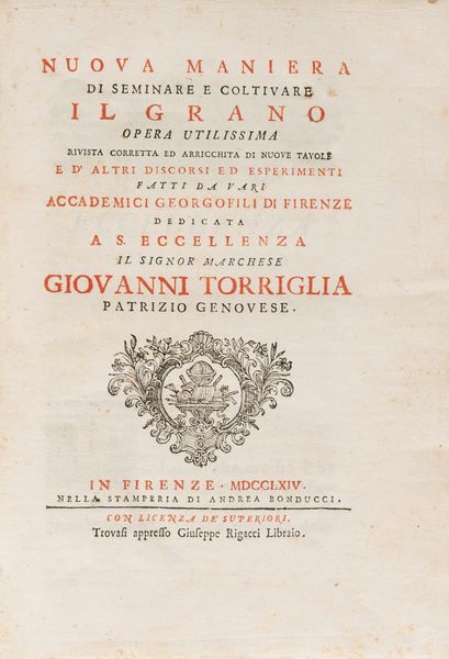 Nuova maniera di seminare e coltivare il grano  - Asta Libri, Autografi e Stampe - Associazione Nazionale - Case d'Asta italiane